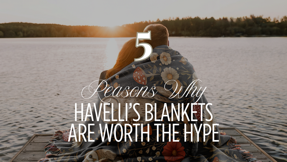 5 Reasons You’ll Want a Havelli Blanket This Summer